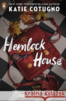 Hemlock House: A Liar’s Beach Novel Katie Cotugno 9780241612699 Penguin Random House Children's UK