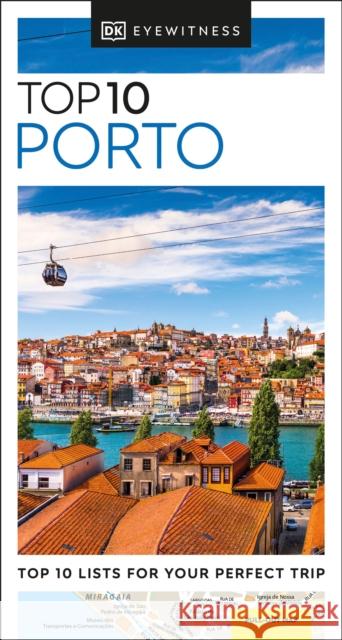 DK Eyewitness Top 10 Porto DK Eyewitness 9780241612828