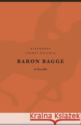 Baron Bagge Alexander Lernet-Holenia 9780241615614