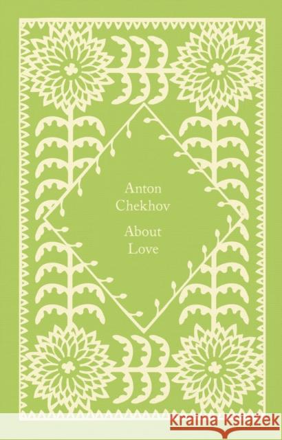 About Love Anton Chekhov 9780241619766