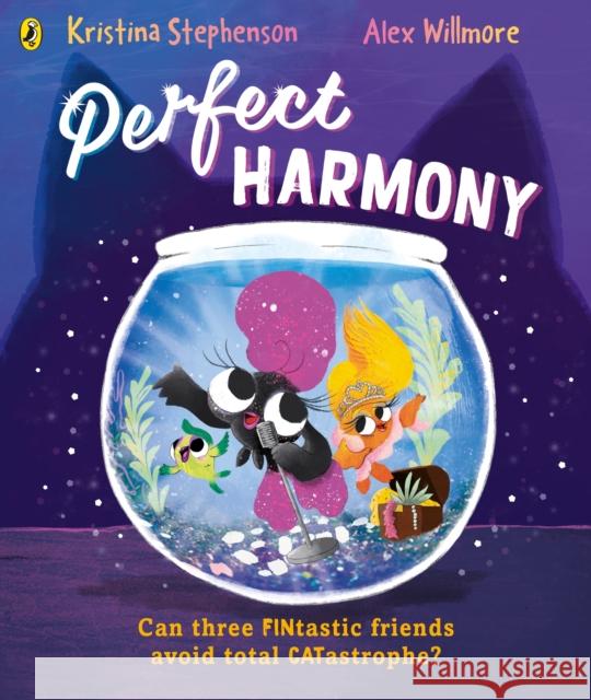 Perfect Harmony Kristina Stephenson 9780241626931 Penguin Random House Children's UK