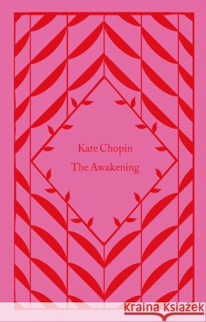 The Awakening Kate Chopin 9780241630785 Penguin Books Ltd