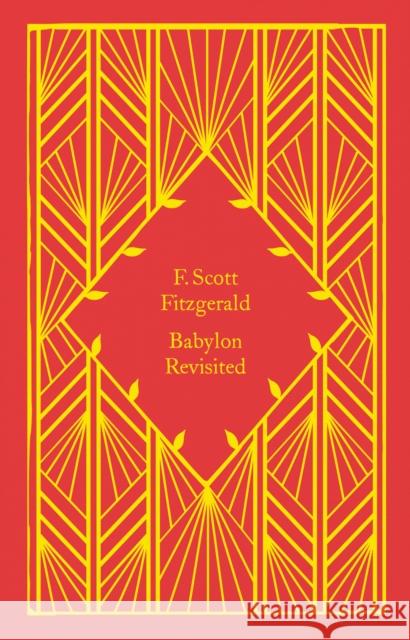 Babylon Revisited F. Scott Fitzgerald 9780241630839