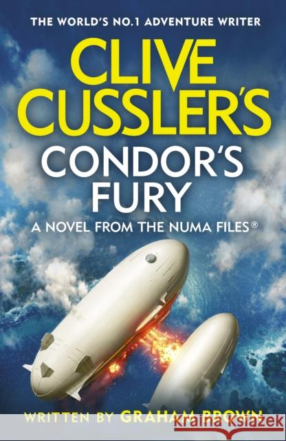 Clive Cussler's Condor's Fury Graham Brown 9780241635421