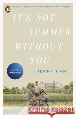 It's Not Summer Without You: Book 2 in the Summer I Turned Pretty Series Jenny Han 9780241636015 Penguin Random House Children's UK