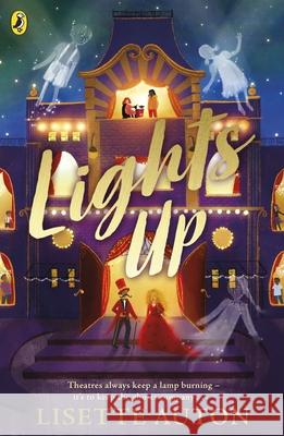 Lights Up Lisette Auton 9780241637654 Penguin Random House Children's UK