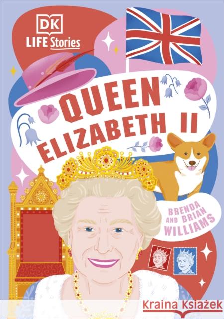 DK Life Stories Queen Elizabeth II Brian Williams 9780241644676