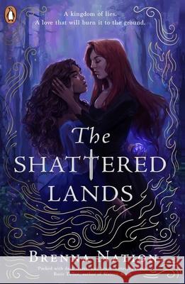 The Shattered Lands Brenna Nation 9780241645260 Penguin Random House Children's UK