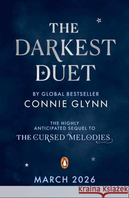The Darkest Duet Connie Glynn 9780241646182