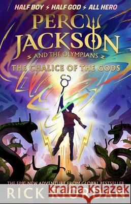 Percy Jackson and the Olympians: The Chalice of the Gods Rick Riordan 9780241647561 Penguin Random House Children's UK