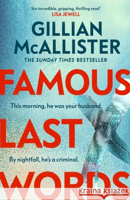 Famous Last Words Gillian McAllister 9780241648032