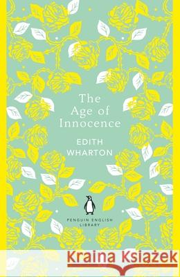 The Age of Innocence Edith Wharton 9780241652688 Penguin Books Ltd