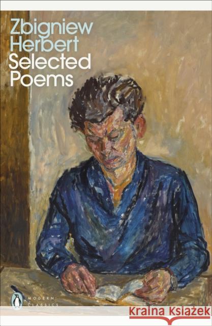 Selected Poems Zbigniew Herbert 9780241654613 Penguin Books Ltd