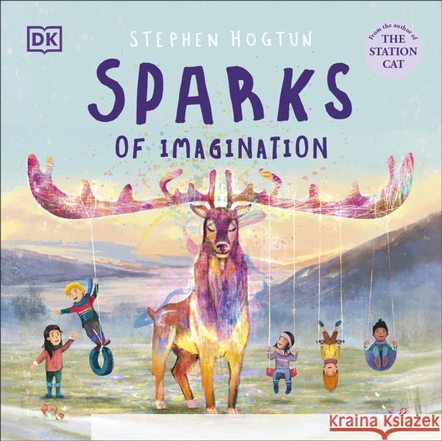 Sparks of Imagination Stephen Hogtun 9780241661888 Dorling Kindersley Ltd