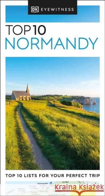 DK Top 10 Normandy DK Eyewitness 9780241670491 Dorling Kindersley Ltd