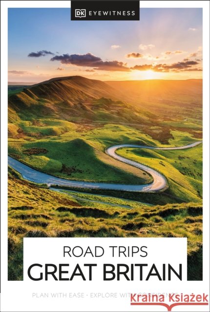DK Road Trips Great Britain DK Travel 9780241670514 Dorling Kindersley Ltd