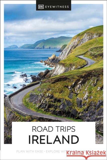 DK Road Trips Ireland DK Eyewitness 9780241670538 Dorling Kindersley Ltd