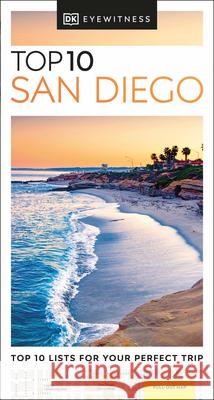 DK Top 10 San Diego DK Eyewitness 9780241671849 Dorling Kindersley Ltd