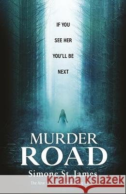 Murder Road Simone St James 9780241678183