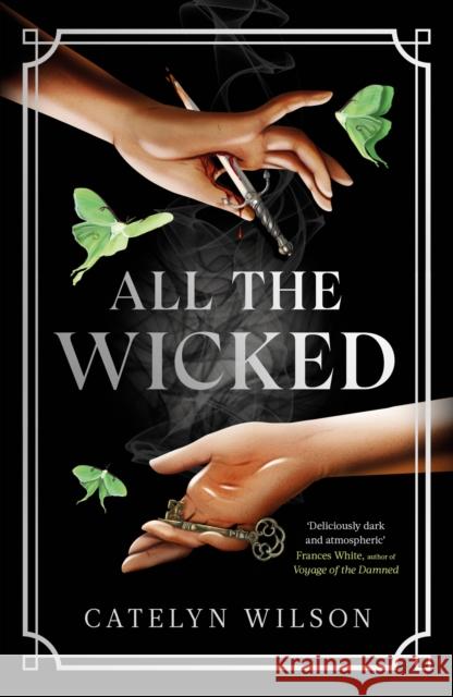 All The Wicked Catelyn Wilson 9780241681572 Penguin Books Ltd