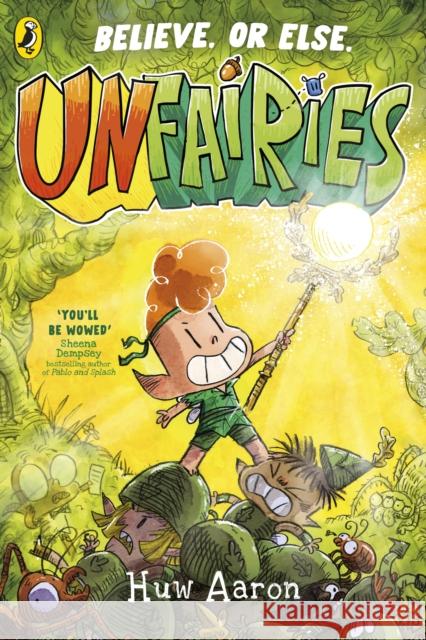 Unfairies Huw Aaron 9780241683767