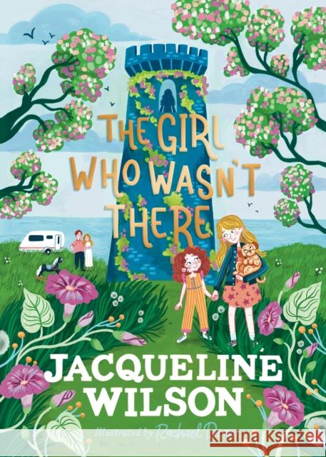 The Girl Who Wasn't There Wilson, Jacqueline 9780241684030 Penguin Random House Children's UK