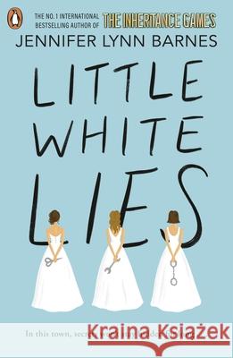 Little White Lies Jennifer Lynn Barnes 9780241684368 Penguin Random House Children's UK