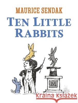 Ten Little Rabbits Maurice Sendak 9780241688687