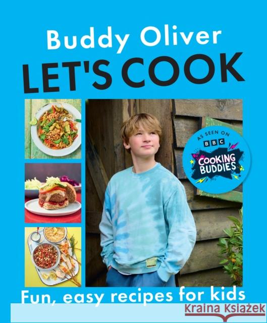 Let’s Cook Buddy Oliver 9780241691892