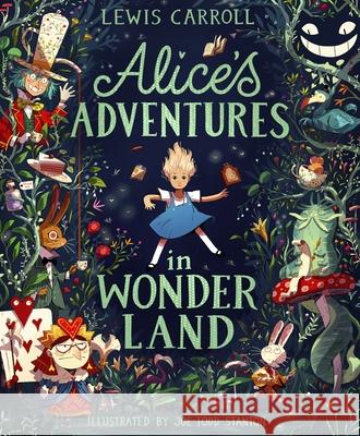 Alice's Adventures in Wonderland: Illustrated Edition Lewis Carroll 9780241695098 Penguin Random House Children's UK