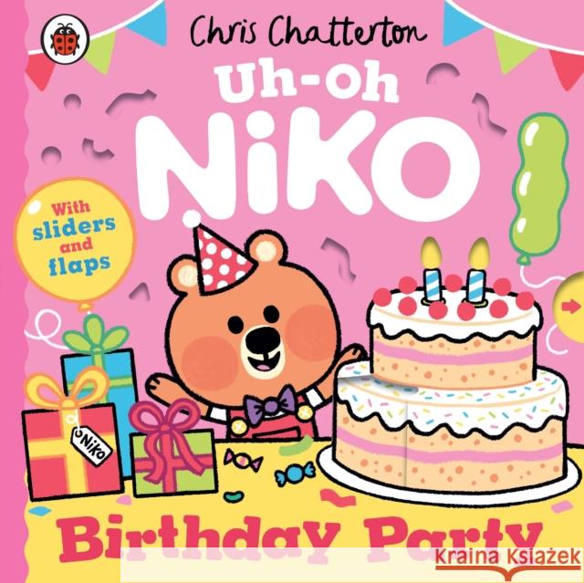 Uh-Oh, Niko: Birthday Party Chris Chatterton 9780241696897