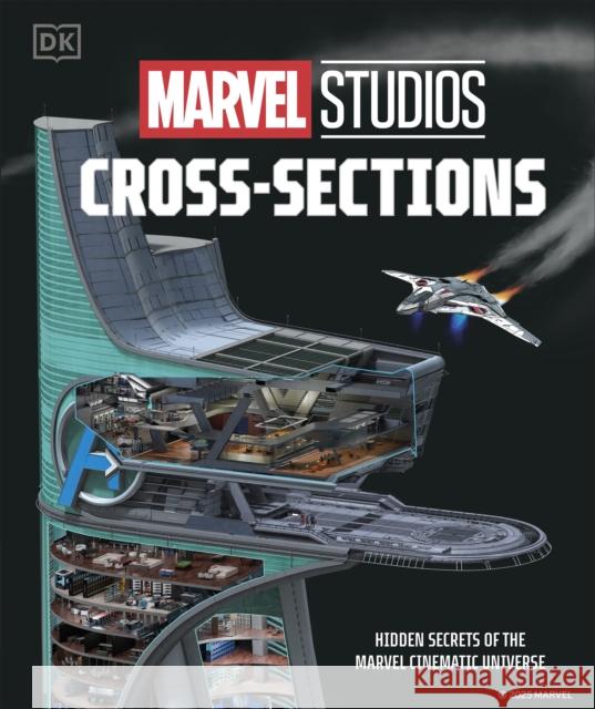 Marvel Studios Cross-Sections Liz Marsham 9780241701591