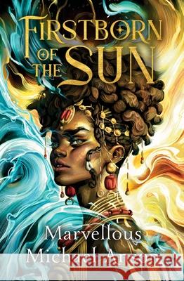 Firstborn of the Sun Marvellous Michael Anson 9780241705063