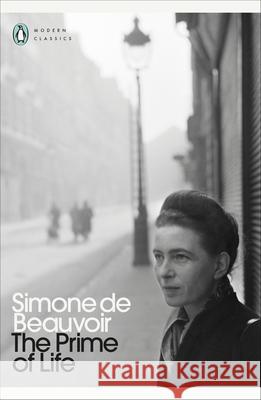 The Prime of Life Simone de Beauvoir 9780241705391