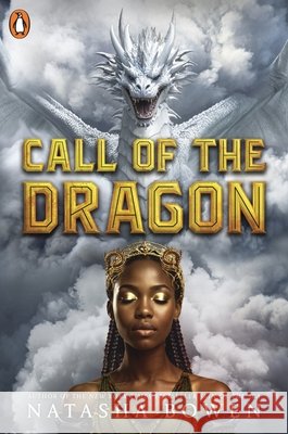 Call of the Dragon Natasha Bowen 9780241706862