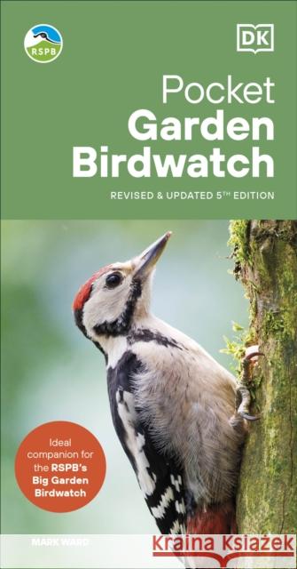 RSPB Pocket Garden Birdwatch Mark Ward 9780241707876