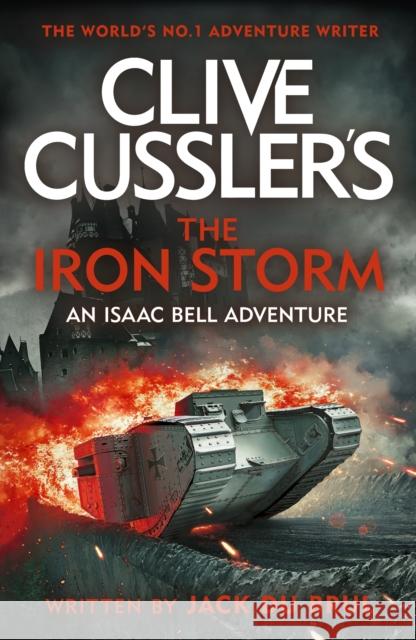Clive Cussler’s The Iron Storm Jack du Brul 9780241708101