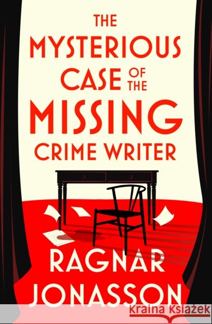 The Mysterious Case of the Missing Crime Writer Ragnar Jonasson 9780241711118 Penguin Books Ltd