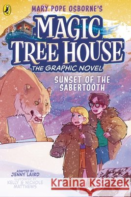 Magic Tree House: Sunset of the Sabertooth Jenny Laird 9780241712160