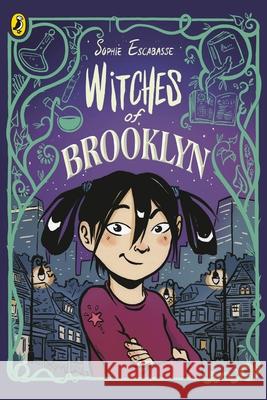 Witches of Brooklyn Sophie Escabasse 9780241712177