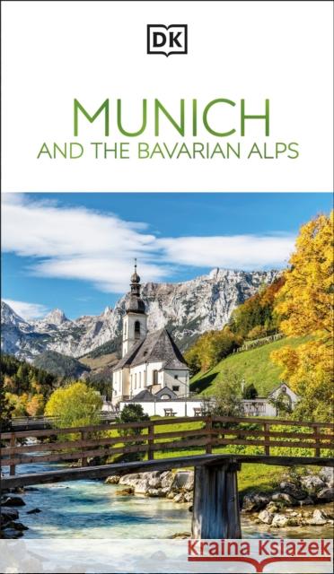 DK Munich and the Bavarian Alps DK Travel 9780241717226 Dorling Kindersley Ltd