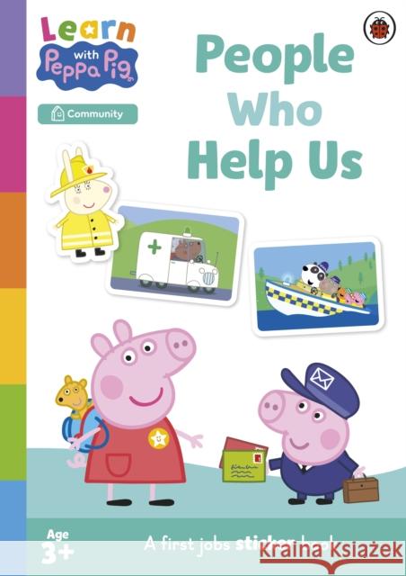 Learn with Peppa: People Who Help Us Sticker activity book Peppa Pig 9780241717615 Penguin Random House Children's UK