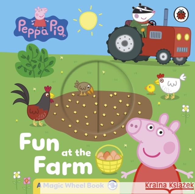 Peppa Pig: Fun at the Farm: A Magic Wheel Book Peppa Pig 9780241721865 Penguin Random House Children's UK