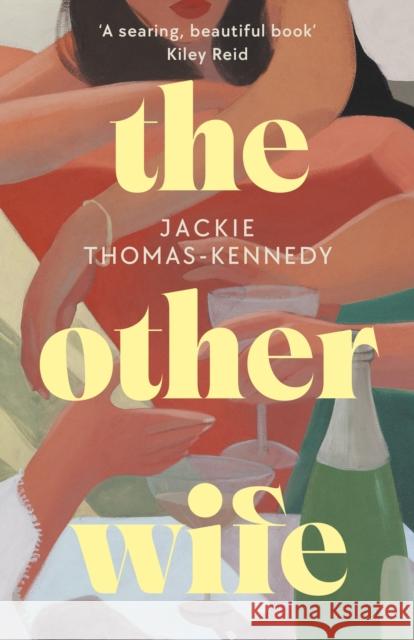 The Other Wife Jackie Thomas-Kennedy 9780241726570