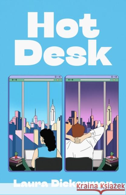 Hot Desk Laura Dickerman 9780241729656
