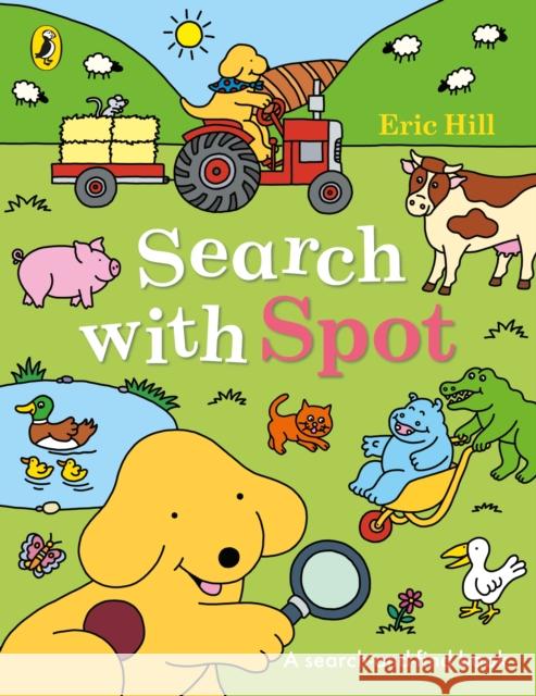 Search with Spot: A search-and-find book Eric Hill 9780241730935