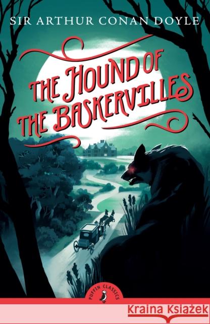 The Hound of the Baskervilles Arthur Conan Doyle 9780241734315