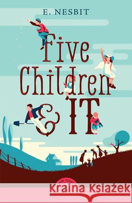 Five Children and It Edith Nesbit 9780241735435 Penguin Random House Children's UK