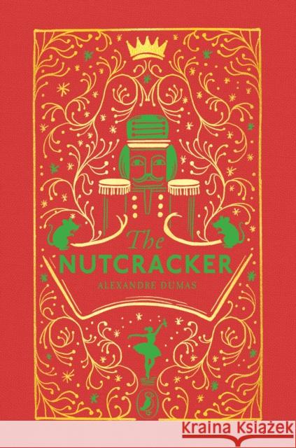 The Tale of the Nutcracker Alexandre Dumas 9780241736487