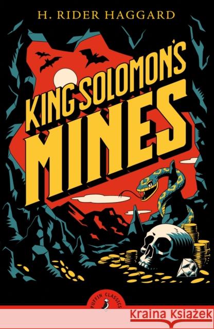 King Solomon's Mines H. Rider Haggard 9780241736753 Penguin Random House Children's UK